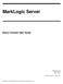 MarkLogic Server. Query Console User Guide. MarkLogic 9 May, Copyright 2017 MarkLogic Corporation. All rights reserved.