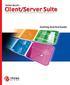 TREND MICRO. Client/Server Suite. Comprehensive Virus Protection for Business Workstations and Servers. Getting Started Guide