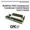 Rev MultiFlex PAK Compressor/ Condenser Control Board User s Guide
