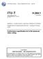 ITU-T H (03/2005) Conformance specification for H.264 advanced video coding