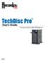 TechDisc ProTM. User s Guide Commercial Grade DVD/CD Duplicator ENGLISH