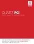 QUARTZ PCI. SLOW-SCAN for ANALOG SEMs THE MEASURING, ANNOTATING, PROCESSING, REPORTING, ARCHIVING, DO EVERYTHING SOLUTION FOR MICROSCOPY
