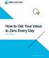 How to Get Your Inbox to Zero Every Day