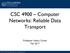CSC 4900 Computer Networks: Reliable Data Transport