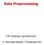 Data Preprocessing. D.N. Rutledge, AgroParisTech