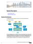 System Description. System Architecture. System Architecture, page 1 Deployment Environment, page 4