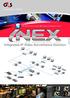 Integrated IP Video Surveillance Solution. G inex