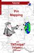 Tutorial P I N M A P P I N G. Pin Mapping. with. TNTmips. TNTedit TNTview