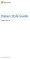 Italian Style Guide. Published: June, Microsoft Italian Style Guide
