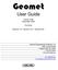 Geomet. User Guide. Version 6.66 December Covering: Geomet 101, Geomet 101+, Geomet 301. Helmel Engineering Products, Inc