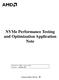 NVMe Performance Testing and Optimization Application Note