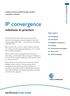 IP convergence solutions in practice