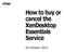 How to buy or cancel the XenDesktop Essentials Service