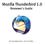 Mozilla Thunderbird 1.0 Reviewer s Guide. PR Contact:Rafael Ebron (510)