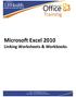 Microsoft Excel 2010 Linking Worksheets & Workbooks