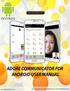 ADORE COMMUNICATOR FOR ANDROID