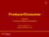 Producer/Consumer CSCI 201 Principles of Software Development