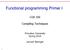 Functional programming Primer I