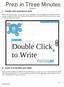 Prezi in Three Minutes Lesson 1 1 ~ Double click anywhere to write
