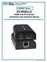 XTENDEX Series. ST-IPHD-LC HDMI Over IP Extender Installation and Operation Manual