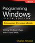 Programming. Windows. Consumer Preview ebook. Writing Windows 8 Apps With C# and XAML. Charles Petzold.
