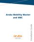 Aruba Mobility Master and VMC. Installation Guide