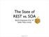 The State of REST vs. SOA