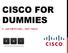 CISCO FOR DUMMIES 3. LAN SWITCHING FAST TRACK!
