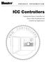 ICC Controllers C ON T R OLLE RS IC C. Institutional Series Controllers for Heavy Duty Residential and Commercial Applications