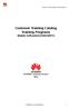 Customer Training Catalog Training Programs Mobile Softswitch(GSM/UMTS)