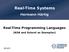 Real-Time Systems Hermann Härtig Real-Time Programming Languages (ADA and Esterel as Examples)