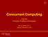 Concurrent Computing CSCI 201 Principles of Software Development