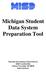 Michigan Student Data System Preparation Tool