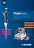 Fluidnews. Pipettes Automation Pipette Service Summer 2017 NEW NGS APP NOTES PURIFICATION FORUM TLC/MS INTERFACE 40% OFF PIPETMAN KITS