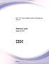IBM Tivoli Netcool/OMNIbus Gateway for Message Bus Version 8.0. Reference Guide. August 18, 2017 IBM SC