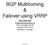 BGP Multihoming & Failover using VRRP
