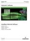 Installing ValveLink Software. ValveLink Solo ValveLink SNAP ON ValveLink DTM ValveLink PLUG IN for PRM. Installation Guide D102800X012