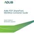 Adlib PDF SharePoint Workflow Connector Guide PRODUCT VERSION: 2.1