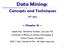 Data Mining: Concepts and Techniques. (3 rd ed.) Chapter 10