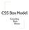 CSS Box Model. Cascading Style Sheets