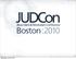 Wednesday, June 23, JBoss Users & Developers Conference. Boston:2010