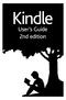 Shop the Kindle Store anytime, anywhere Chapter 2 Acquiring & Managing Kindle Content Understanding Kindle display technology...