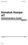 Kanakuk Kamps- Administrative Guide. Release 1.0. Tushar Kant 04/12/14. Chetu Inc. 1