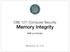 CSE 127: Computer Security. Memory Integrity. Kirill Levchenko