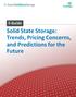 Solid State Storage: Trends, Pricing Concerns, and Predictions for the Future
