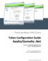 Axalto/Gemalto.Net. Token Configuration Guide. TheGreenBow VPN Client. Written by: TheGreeBow Engineering Team Company:
