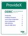 ProvideX ODBC. Local and Client/Server. Version 4.10