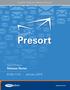 Scalable Production Mailing Solutions. Satori. Presort. Satori Presort. Release Notes. 8.00c January Simply Powerful
