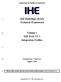 IHE Radiology (RAD) Technical Framework. Volume 1 IHE RAD TF-1 Integration Profiles