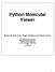 Python Molecular Viewer. Written by Ruth Huey, Sargis Dallakyan and Michel Sanner